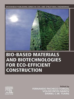 cover image of Bio-based Materials and Biotechnologies for Eco-efficient Construction